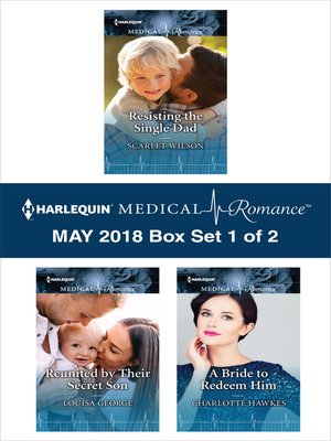 cover image of Harlequin Medical Romance May 2018--Box Set 1 of 2